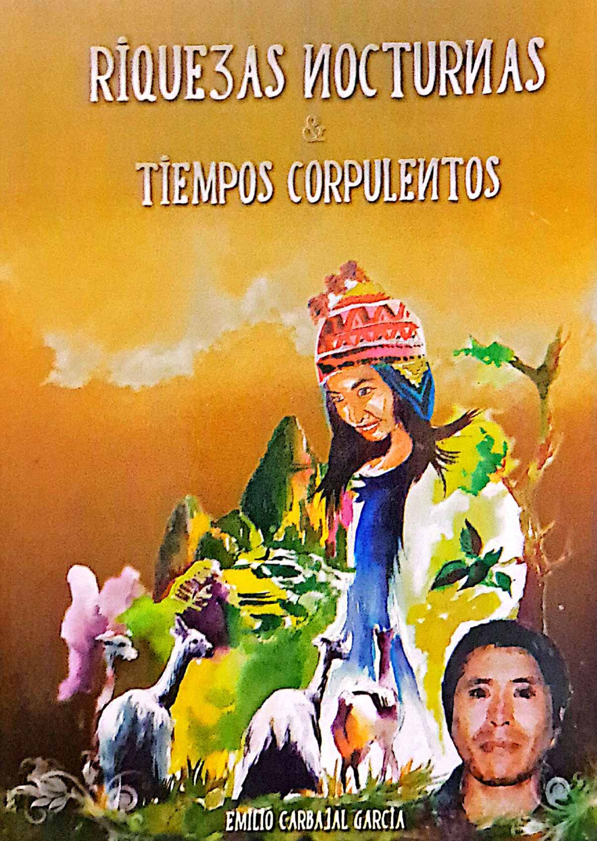 Riquezas Nocturnas & Tiempos Corpulentos